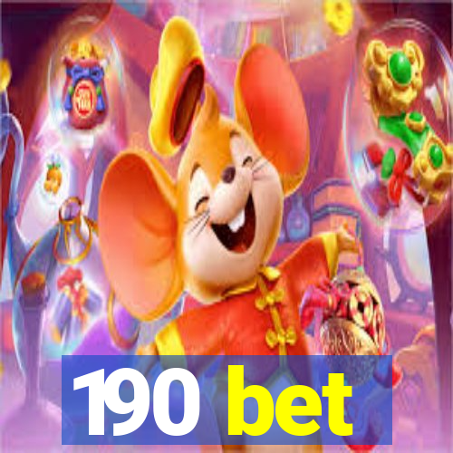 190 bet